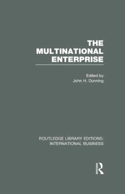 The Multinational Enterprise (RLE International Business), Hardback Book