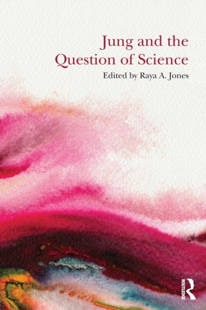 Jung and the Question of Science, Paperback / softback Book