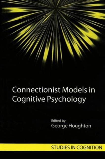 Connectionist Models in Cognitive Psychology, Paperback / softback Book