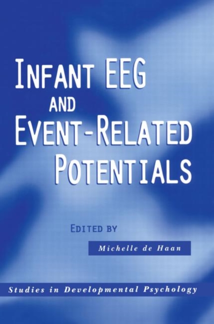 Infant EEG and Event-Related Potentials, Paperback / softback Book