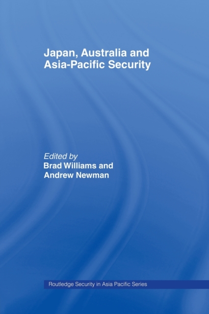 Japan, Australia and Asia-Pacific Security, Paperback / softback Book