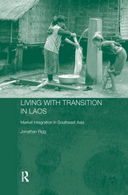 Living with Transition in Laos : Market Intergration in Southeast Asia, Paperback / softback Book