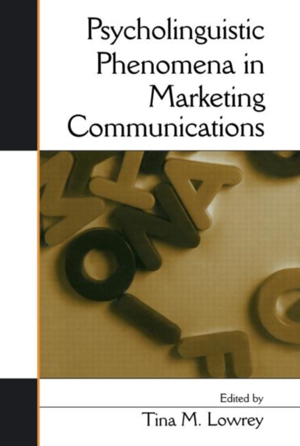 Psycholinguistic Phenomena in Marketing Communications, Paperback / softback Book