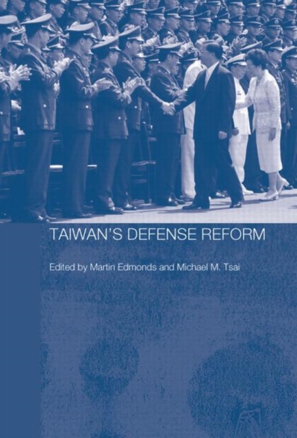 Taiwan's Defense Reform, Paperback / softback Book