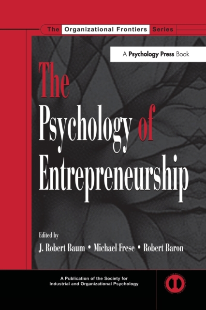 The Psychology of Entrepreneurship, Paperback / softback Book