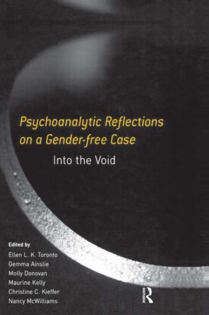 Psychoanalytic Reflections on a Gender-free Case : Into the Void, Paperback / softback Book