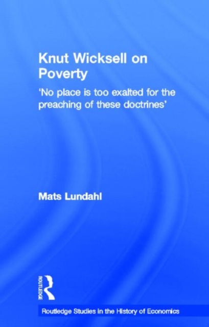 Knut Wicksell on the Causes of Poverty and its Remedy, Paperback / softback Book