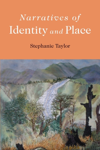 Narratives of Identity and Place, Paperback / softback Book
