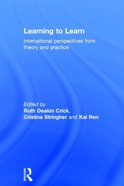 Learning to Learn : International perspectives from theory and practice, Hardback Book