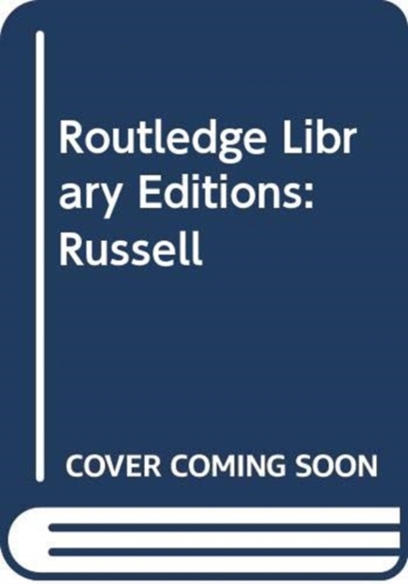 Routledge Library Editions: Russell, Mixed media product Book
