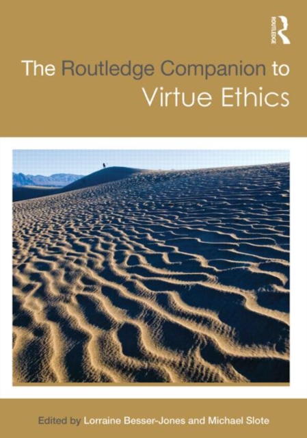 The Routledge Companion to Virtue Ethics, Hardback Book