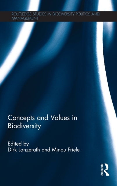 Concepts and Values in Biodiversity, Hardback Book
