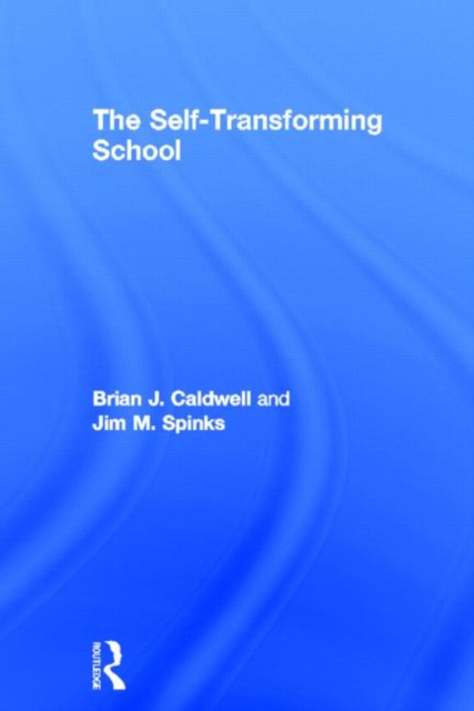 The Self-Transforming School, Hardback Book
