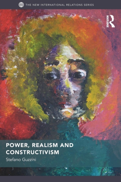 Power, Realism and Constructivism, Paperback / softback Book