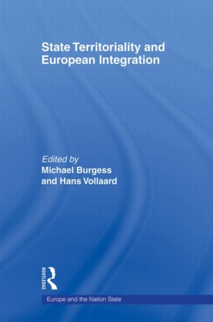 State Territoriality and European Integration, Paperback / softback Book