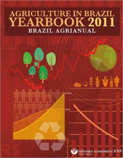 Agriculture in Brazil Yearbook 2010 : Brazil Agrianual, CD-ROM Book