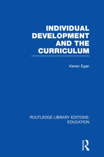 Individual Development and the Curriculum, Hardback Book
