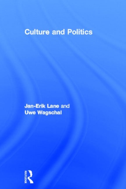 Culture and Politics, Hardback Book