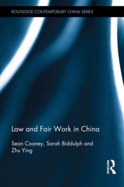 Law and Fair Work in China, Hardback Book