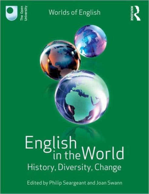 English in the World : History, Diversity, Change, Paperback / softback Book