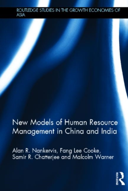 New Models of Human Resource Management in China and India, Hardback Book