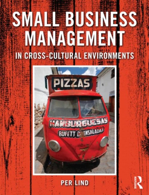 Small Business Management in Cross-Cultural Environments, Paperback / softback Book