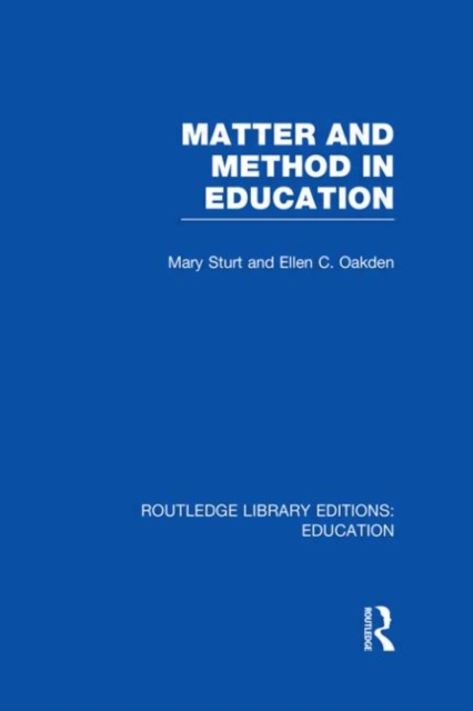 Matter and Method in Education, Hardback Book
