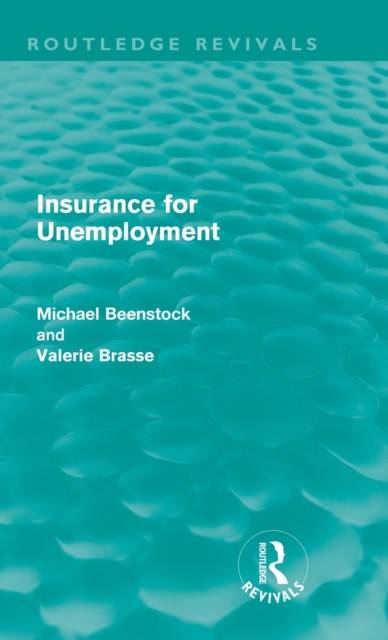 Insurance for Unemployment, Hardback Book