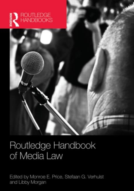 Routledge Handbook of Media Law, Hardback Book