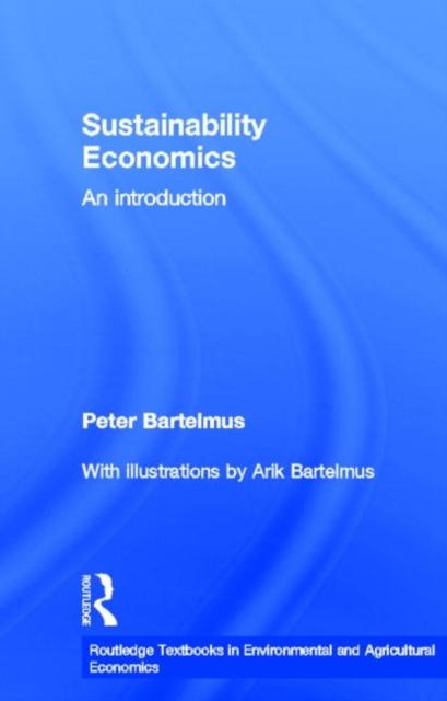 Sustainability Economics : An Introduction, Hardback Book