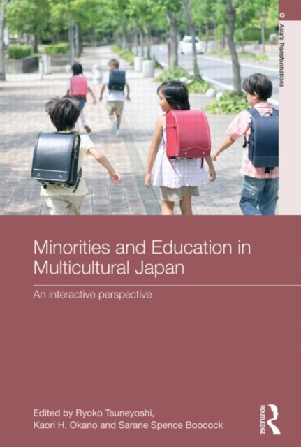 Minorities and Education in Multicultural Japan : An Interactive Perspective, Paperback / softback Book