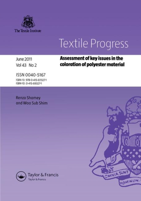 Assessment of Key Issues in the Coloration of Polyester Material, Paperback / softback Book