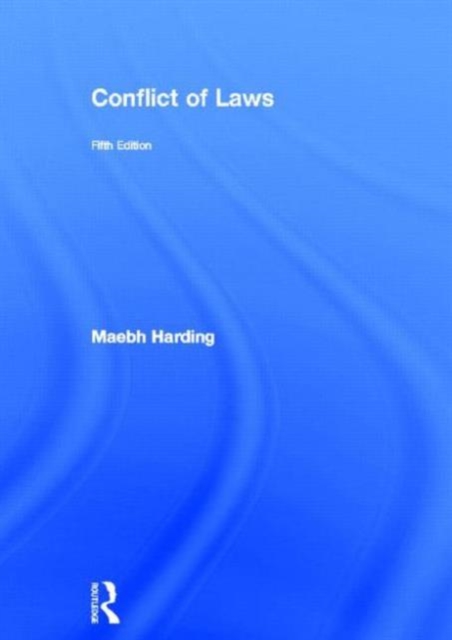 Conflict of Laws, Hardback Book