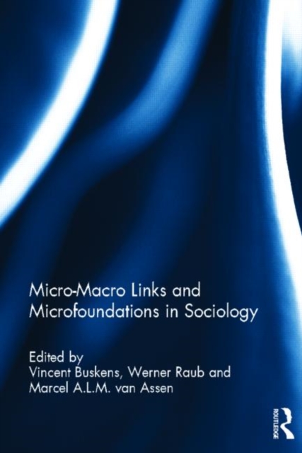 Micro-Macro Links and Microfoundations in Sociology, Hardback Book