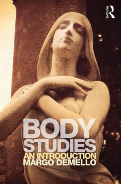 Body Studies : An Introduction, Paperback / softback Book