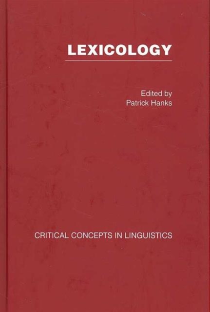 Lexicology : Critical Concepts in Linguistics, Mixed media product Book