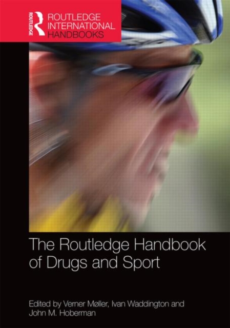 Routledge Handbook of Drugs and Sport, Hardback Book