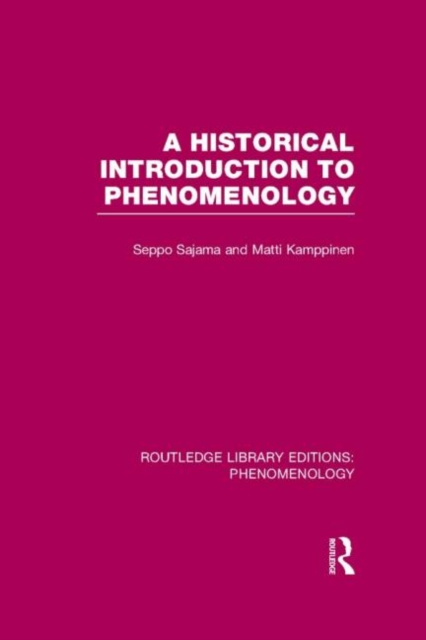 A Historical Introduction to Phenomenology, Hardback Book