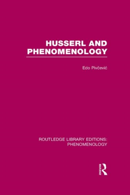 Husserl and Phenomenology, Hardback Book