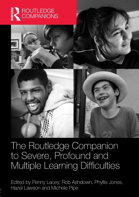 The Routledge Companion to Severe, Profound and Multiple Learning Difficulties, Paperback / softback Book