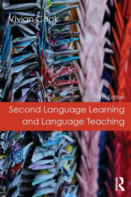 Second Language Learning and Language Teaching : Fifth Edition, Paperback / softback Book