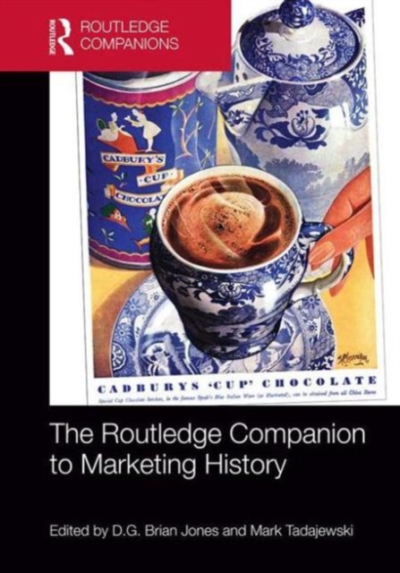 The Routledge Companion to Marketing History, Hardback Book