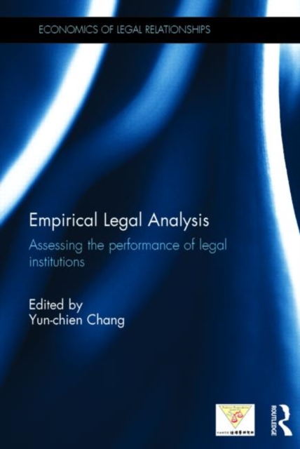 Empirical Legal Analysis : Assessing the performance of legal institutions, Hardback Book
