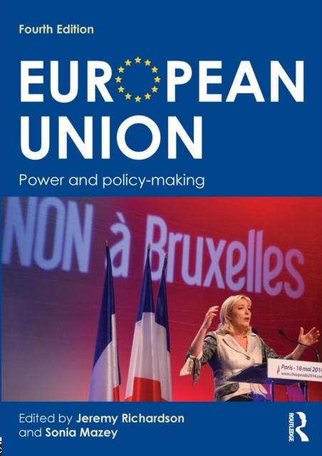 European Union : Power and policy-making, Paperback / softback Book