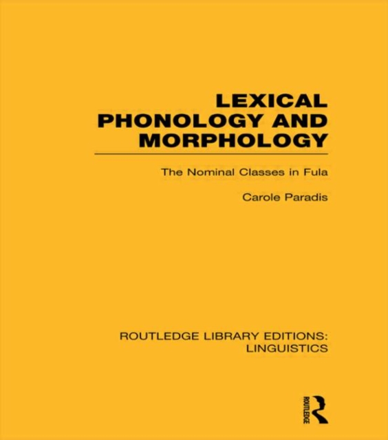 Lexical Phonology and Morphology (RLE Linguistics A: General Linguistics), Hardback Book