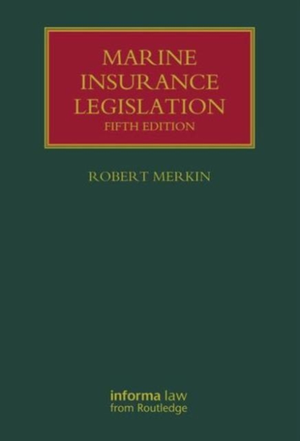 Marine Insurance Legislation, Hardback Book