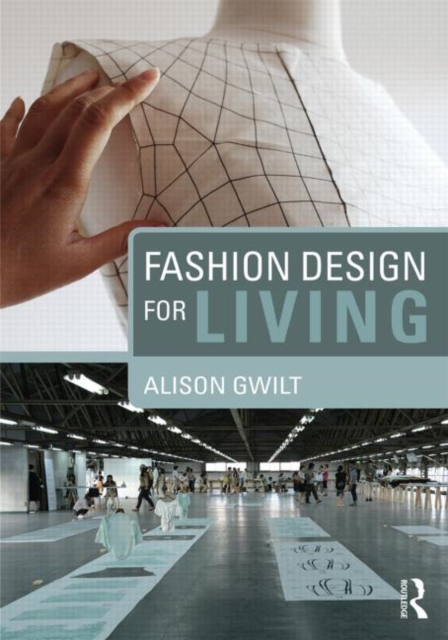 Fashion Design for Living, Paperback / softback Book