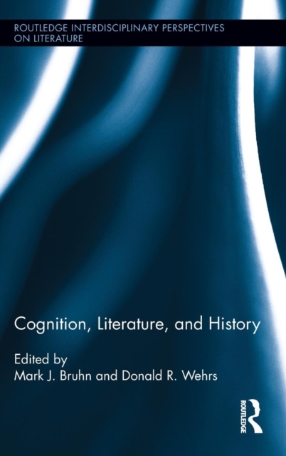 Cognition, Literature, and History, Hardback Book