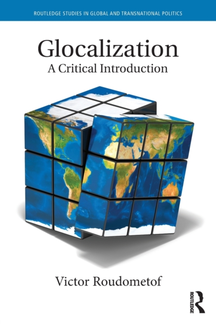 Glocalization : A Critical Introduction, Paperback / softback Book