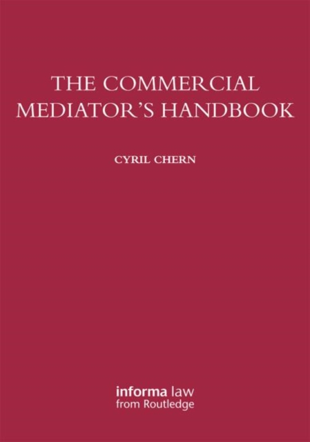 The Commercial Mediator's Handbook, Paperback / softback Book